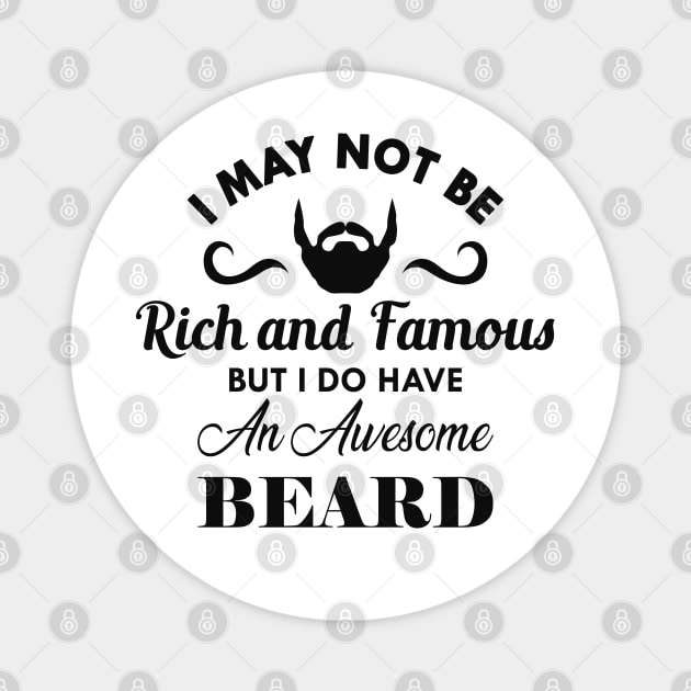 Beard - I do have an awesome beard Magnet by KC Happy Shop